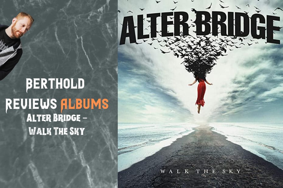 Alter Bridge - Walk the Sky